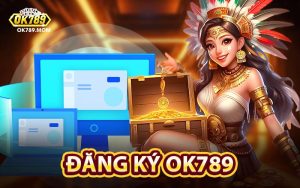 Đăng Ký Ok789