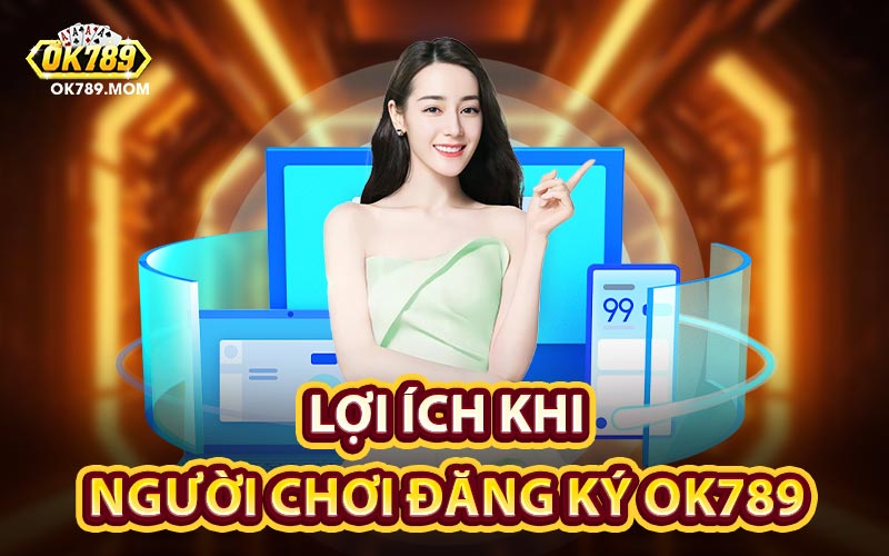 đăng ký Ok789