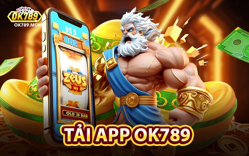 Tải App Ok789